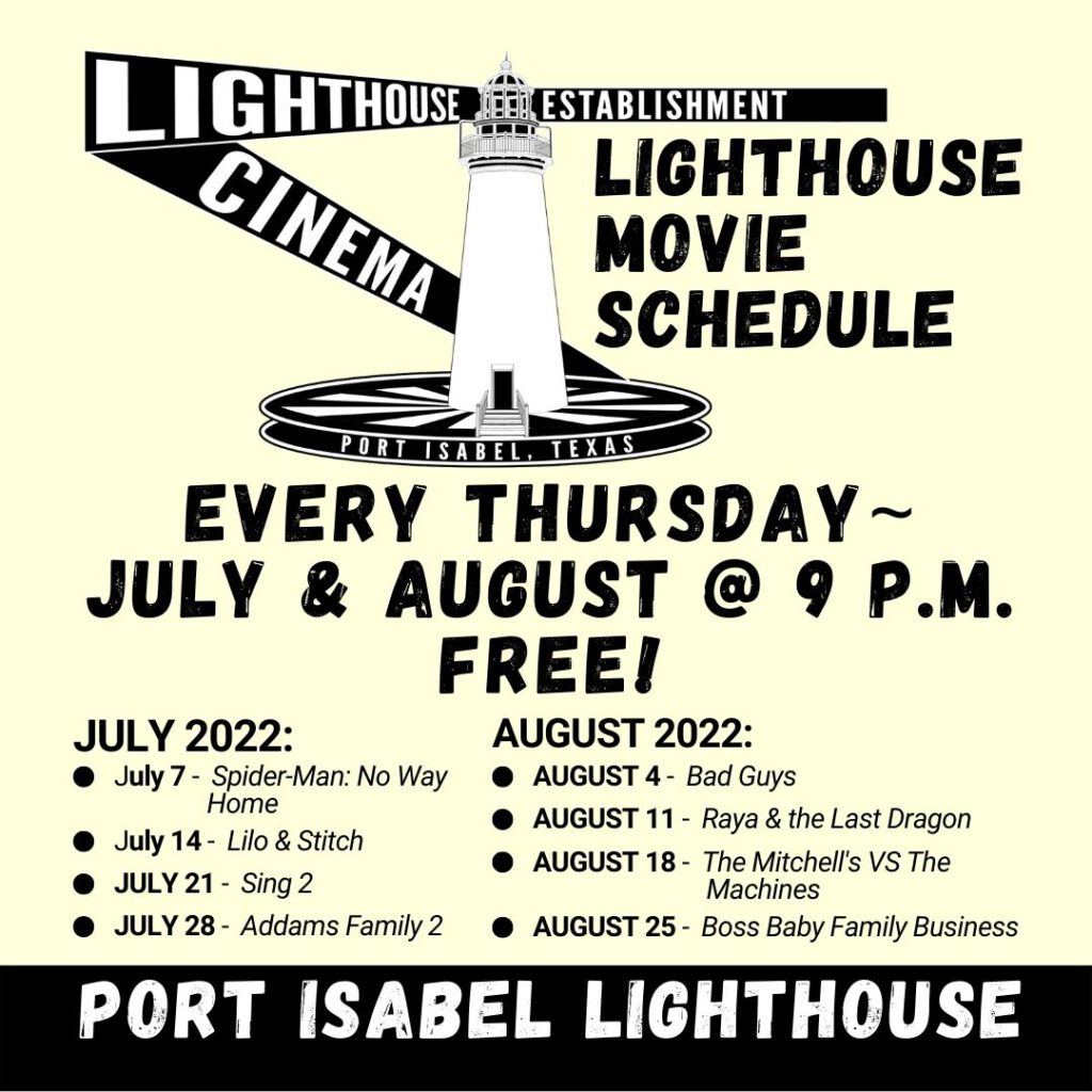 An infographic showing times and dates for movies that will be shown as part of the Port Isabel Lighthouse movie screenings