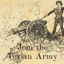 Line drawing of a man firing a cannon. Text reads: Join the Texian Army