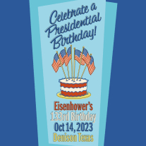Celebrate Eisenhower's Birthday on October 14!
