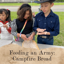 graphic showing two kids kneading dough for bread. Text reads: Feeding an Army: Campfire Bread